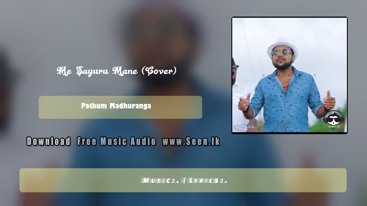 Me Sayuru Mane (Cover)