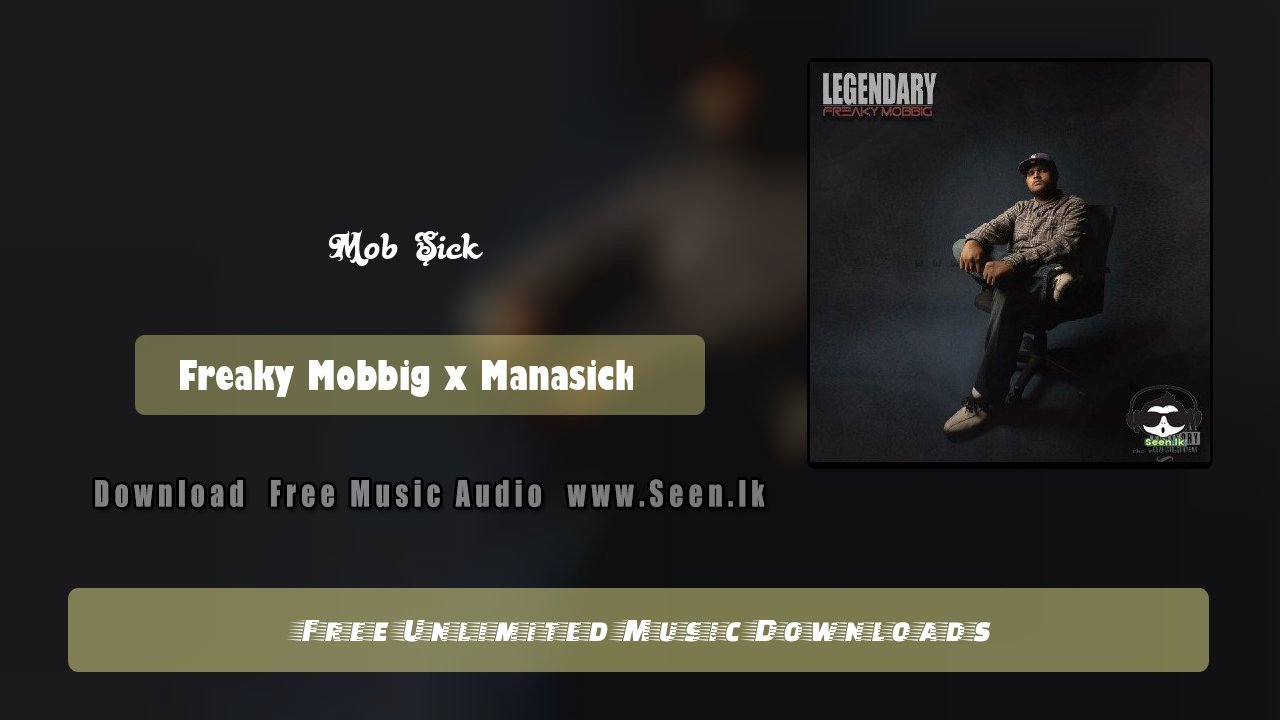 Mob Sick