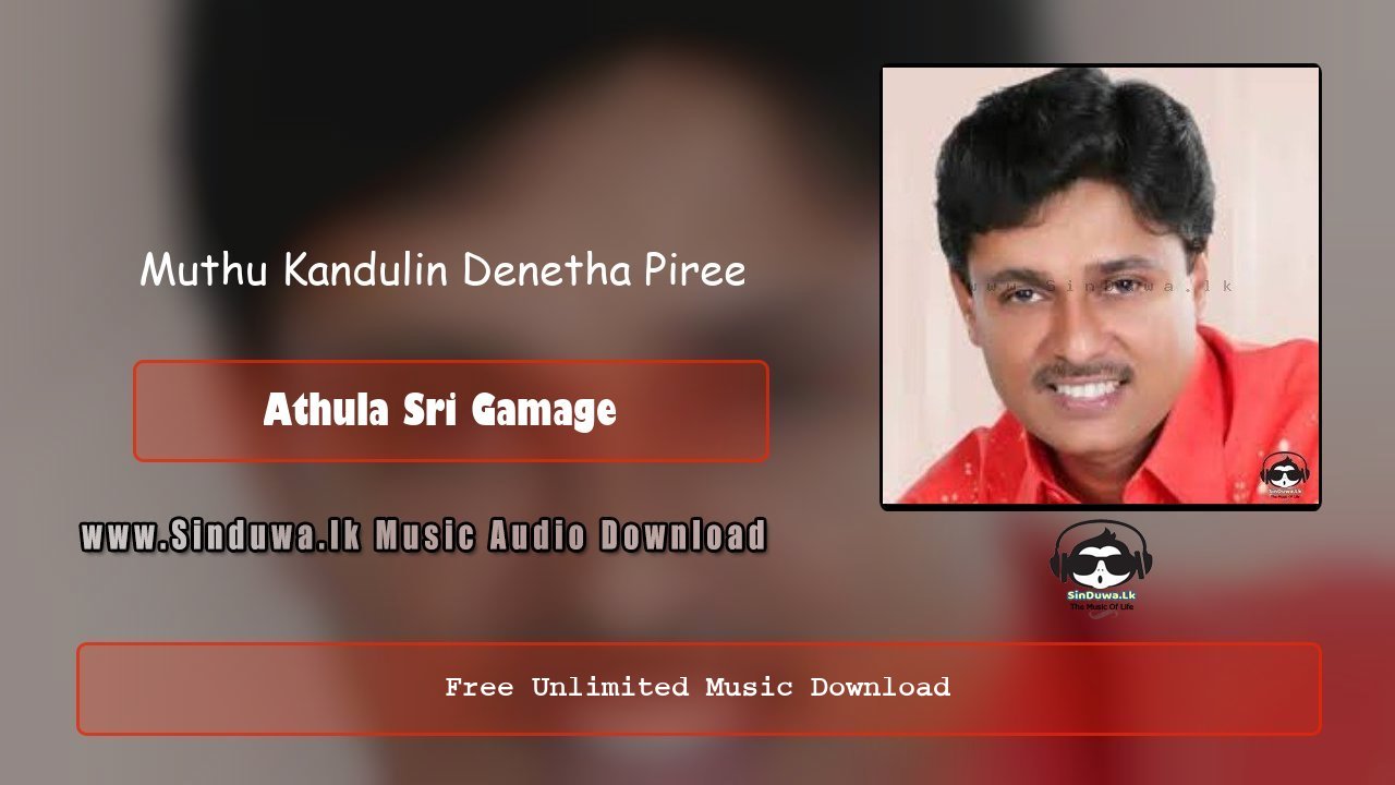Muthu Kandulin Denetha Piree