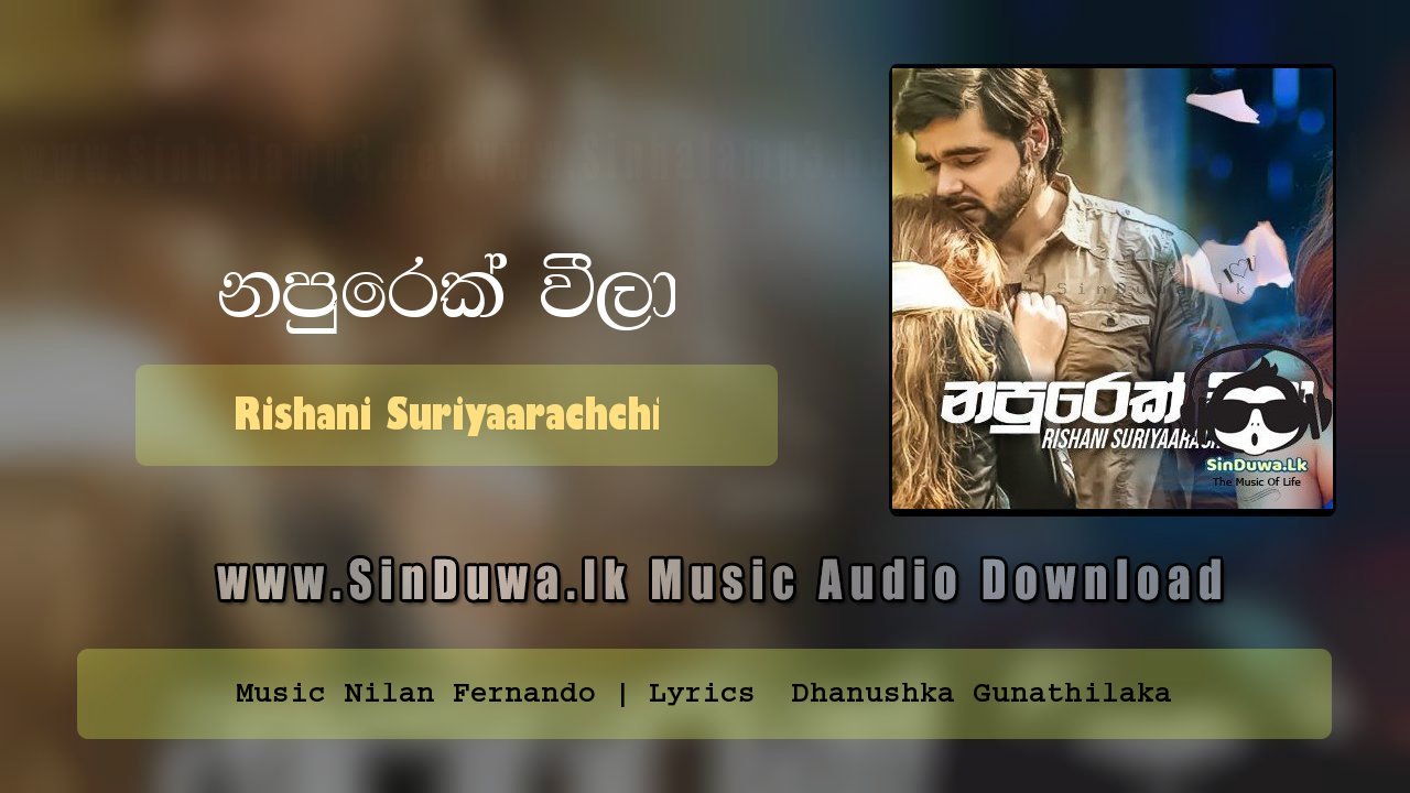 Napurek Weela (As Deka Wage) by Rishani Suriyaarachchi song cover