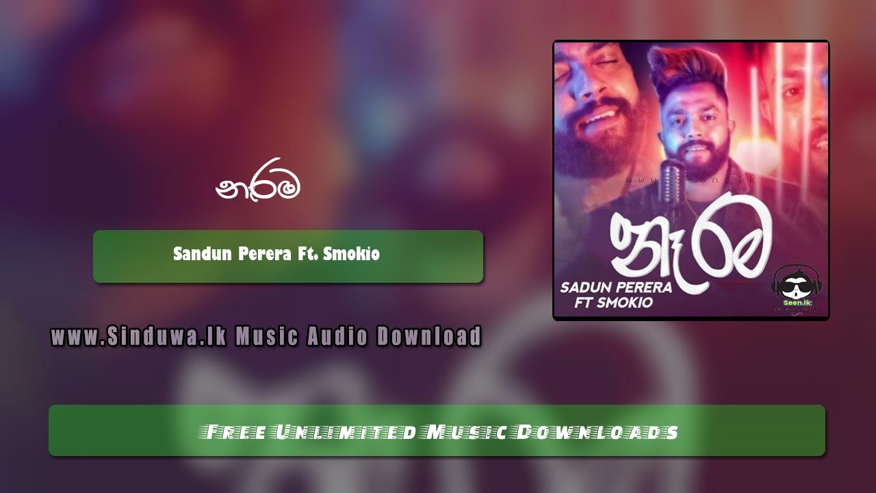 Narama - Sandun Perera Ft. Kevin Smokio