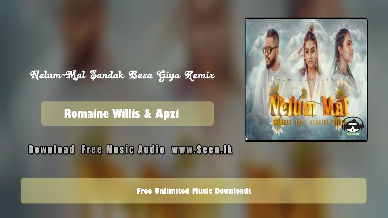 Nelum-Mal Sandak Besa Giya Remix