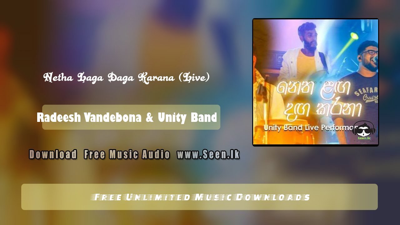Netha Laga Daga Karana (Live)