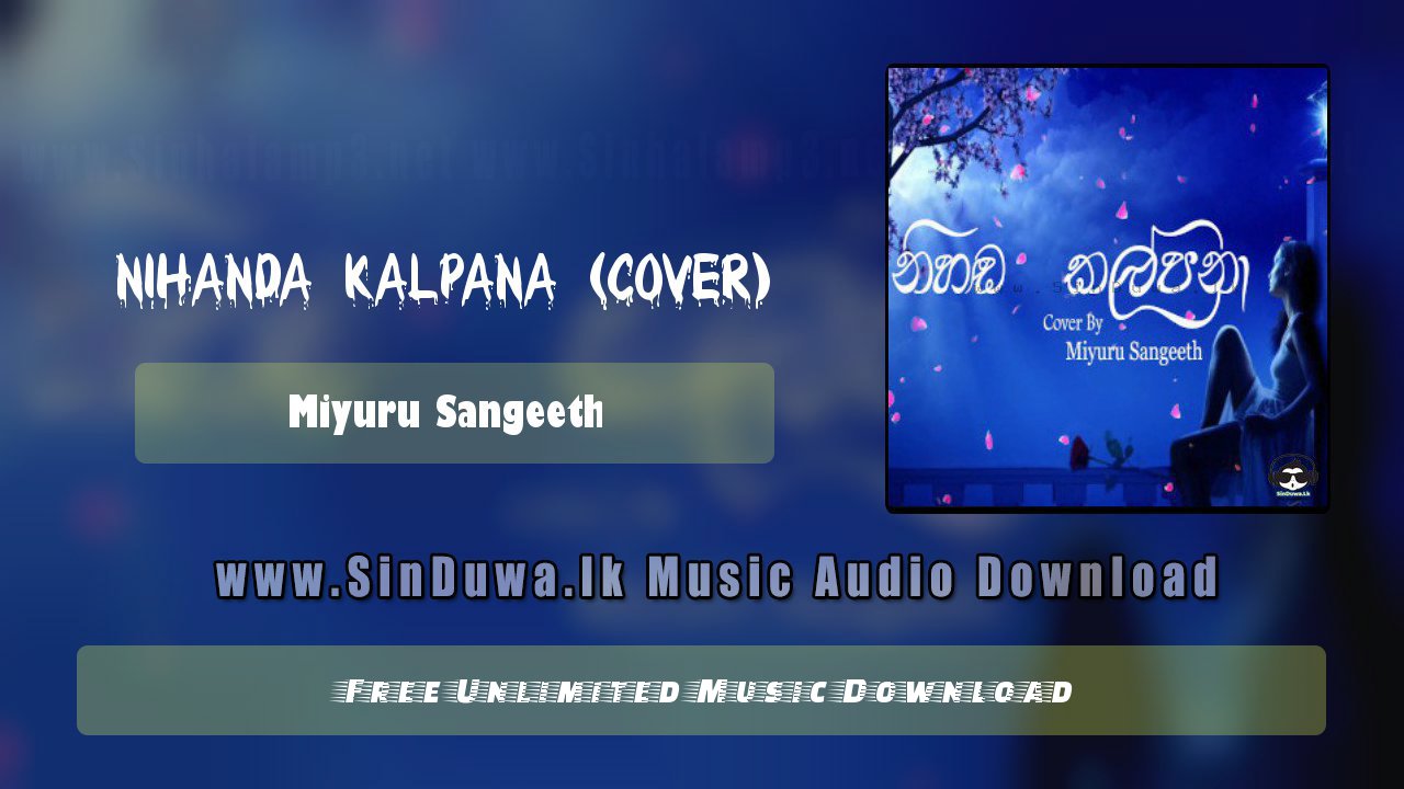 Nihanda Kalpana (Cover) by Miyuru Sangeeth song cover