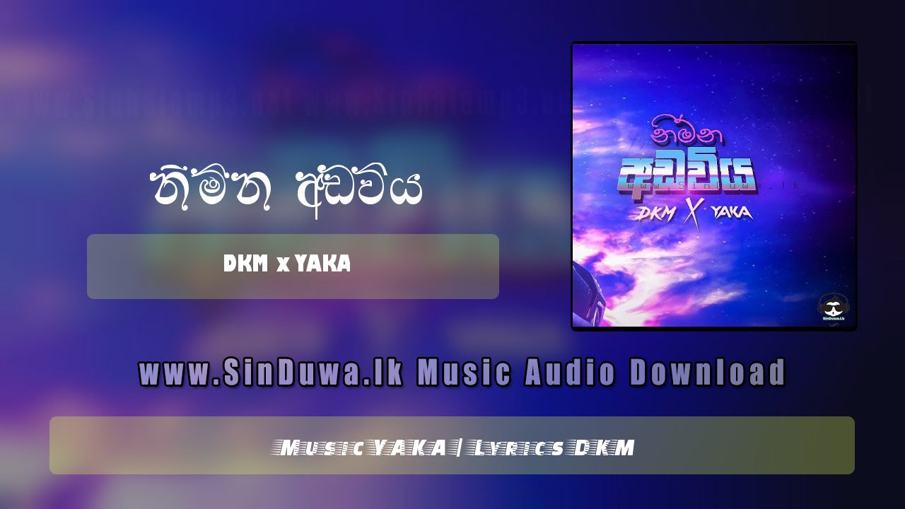 Nimna Adaviya by DKM x YAKA song cover