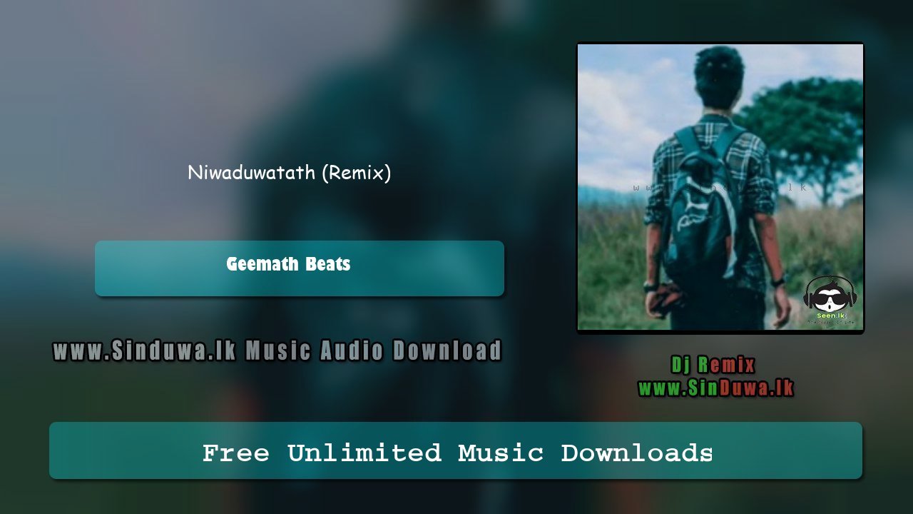 Niwaduwatath (Remix)