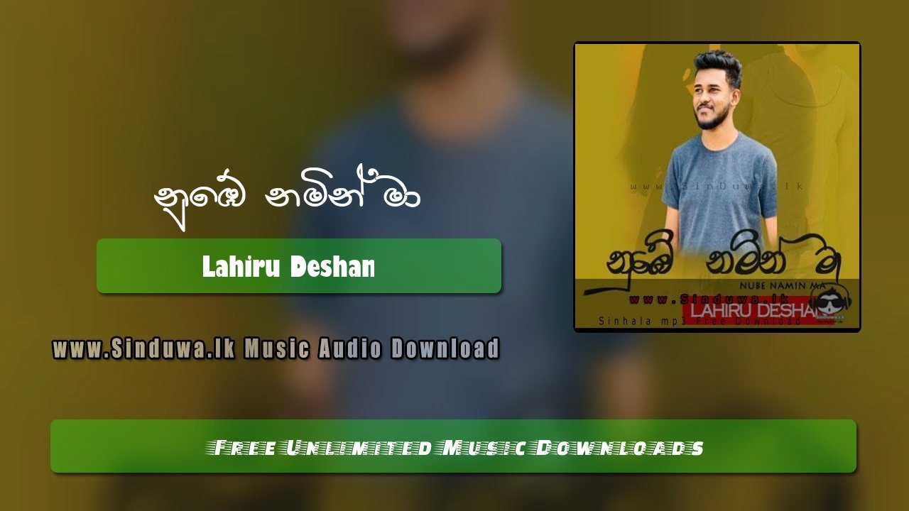 Numbe Namin Ma by Lahiru Deshan song cover