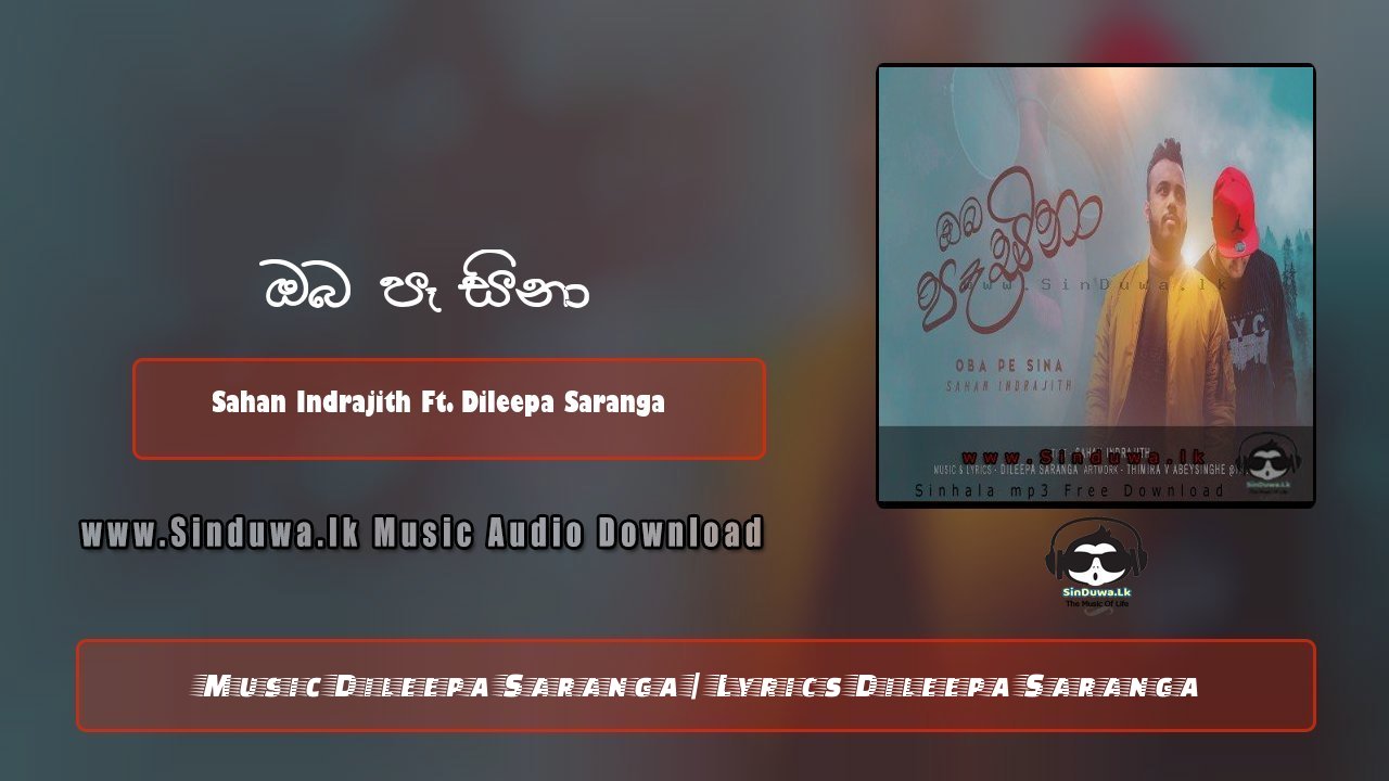 Oba Pe Sina by Sahan Indrajith song cover