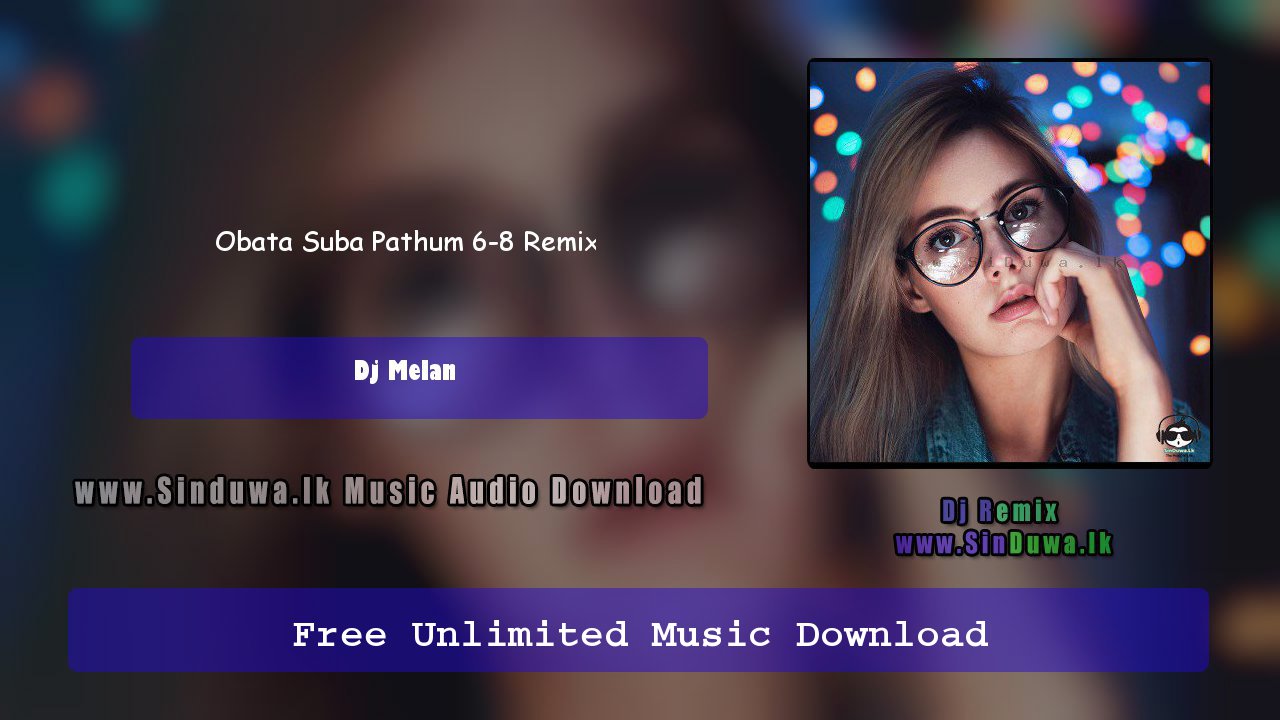 Obata Suba Pathum 6-8 Remix