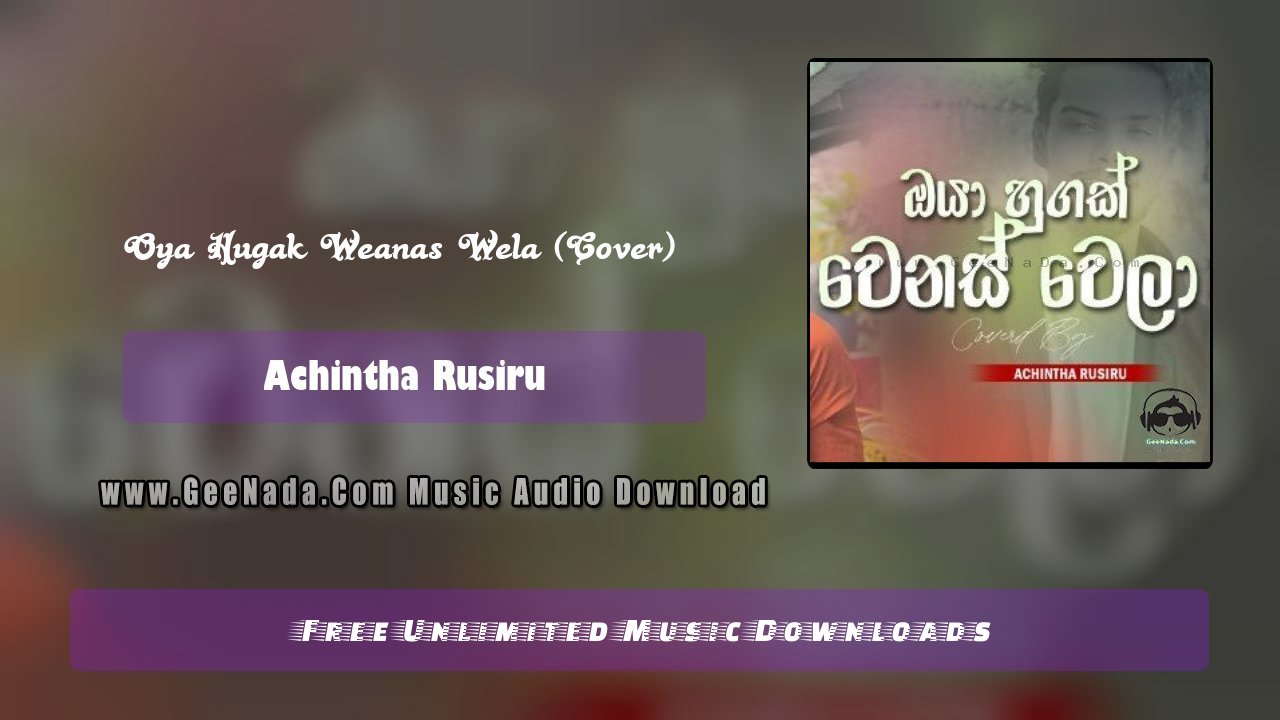 Oya Hugak Weanas Wela (Cover)