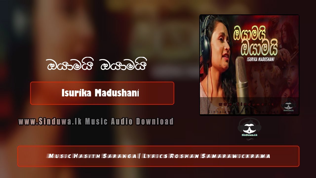 Oyamai Oyamai by Isurika Madushani song cover