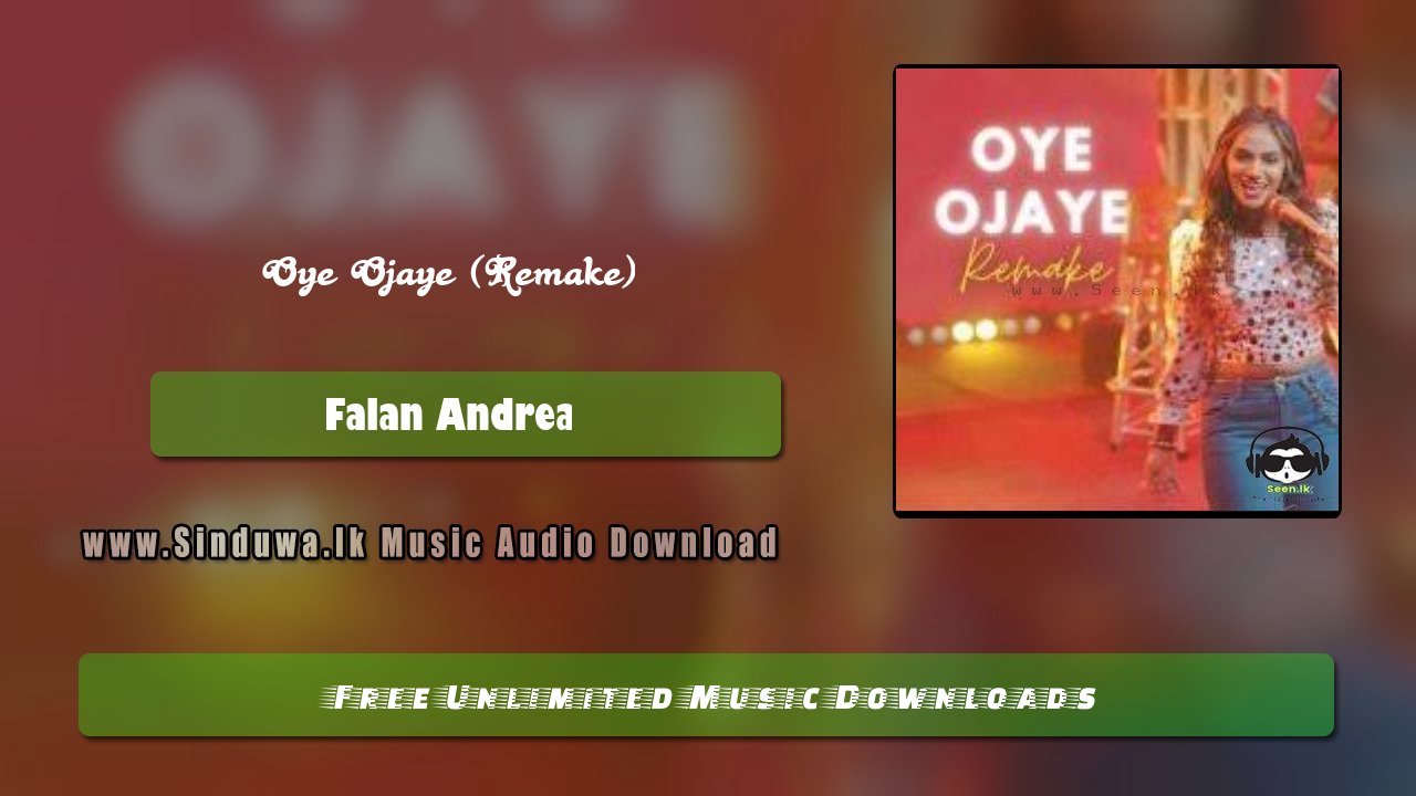 Oye Ojaye (Remake)