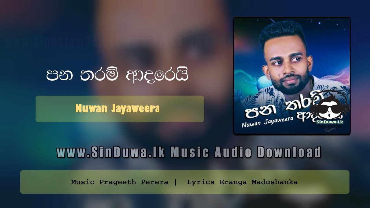 Pana Tharam Adarei by Nuwan Jayaweera song cover