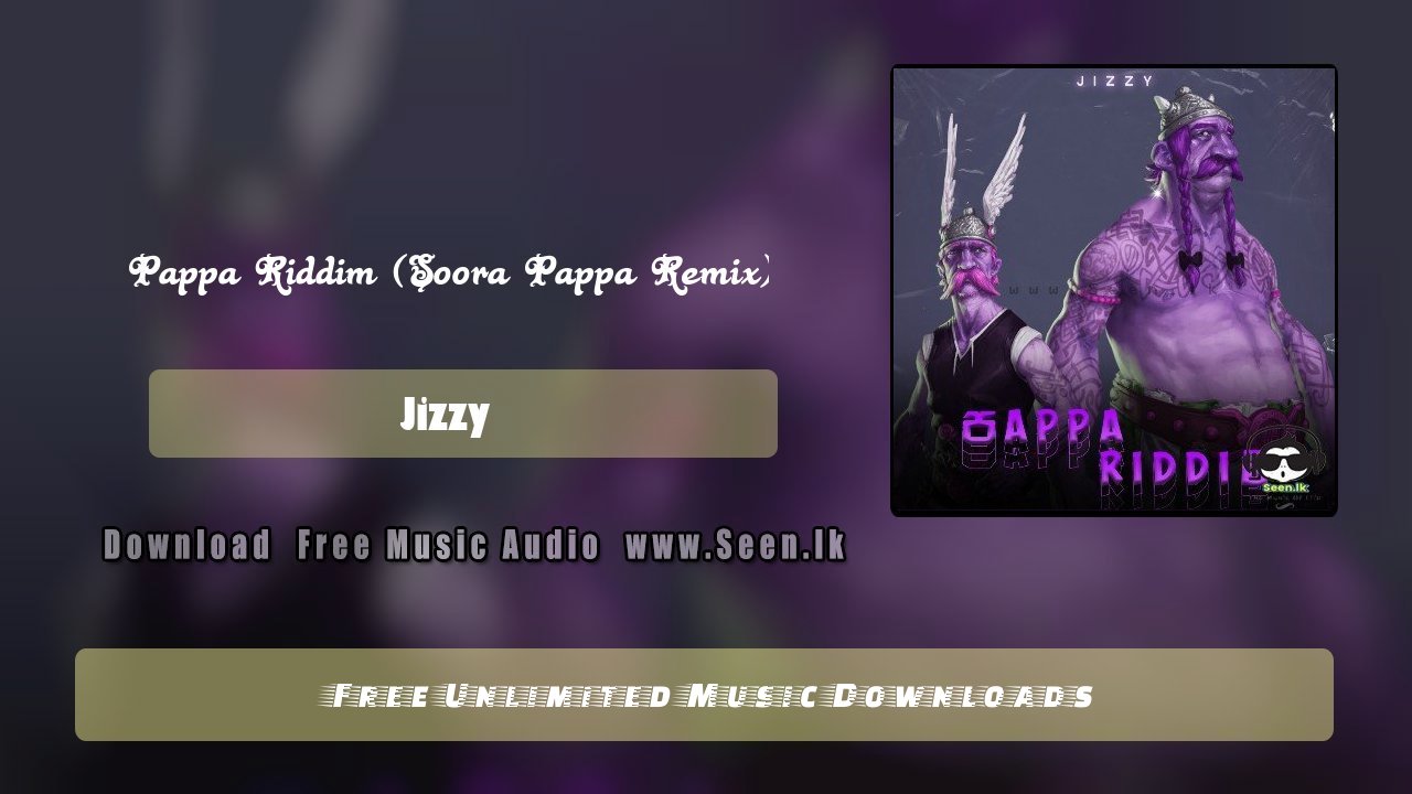 Pappa Riddim (Soora Pappa Remix)