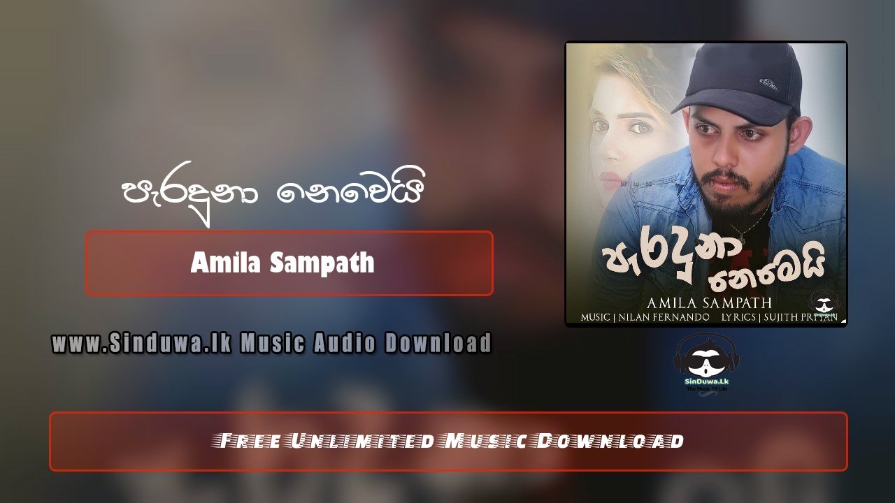 Paraduna Newei by Amila Sampath song cover