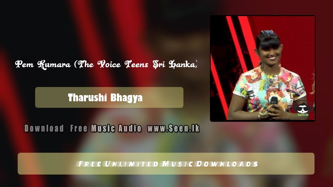Pem Kumara (The Voice Teens Sri Lanka)