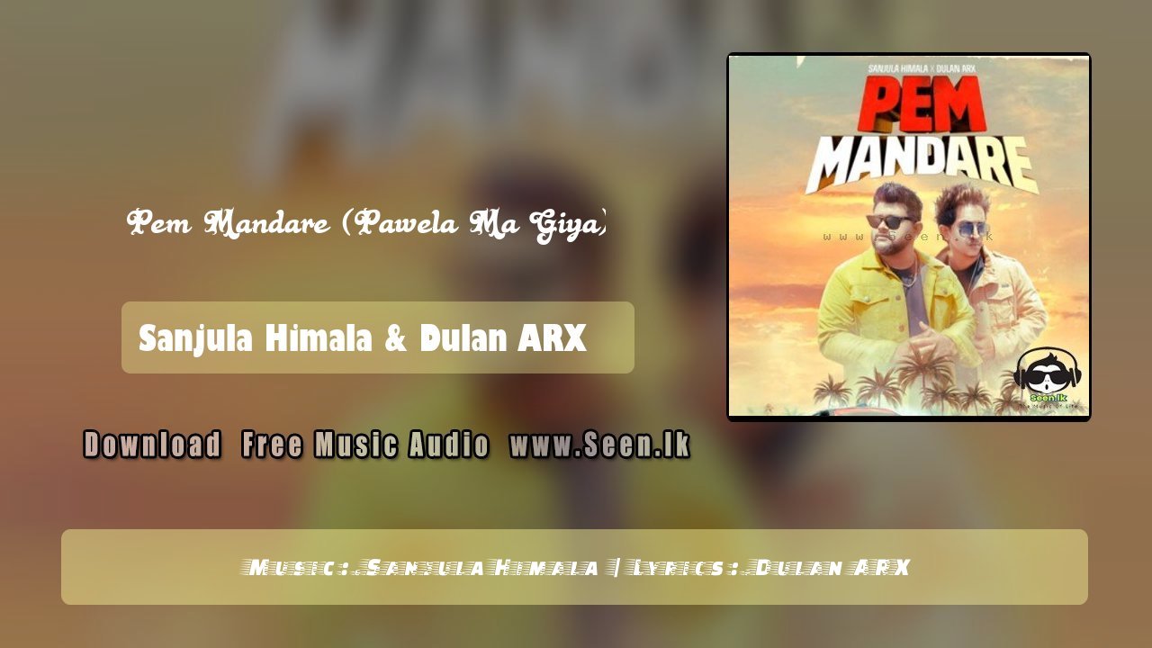 Pem Mandare (Pawela Ma Giya)