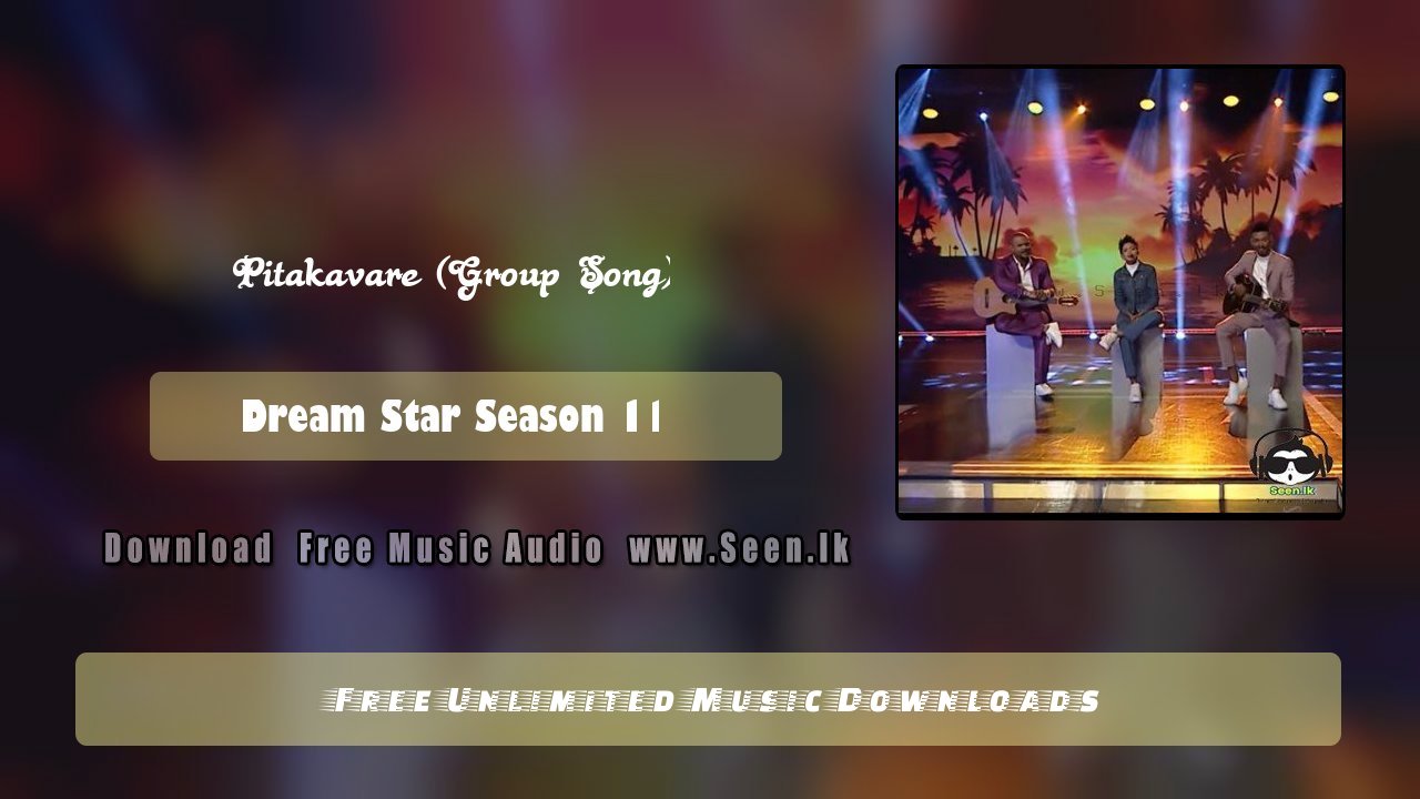 Pitakavare (Group Song)