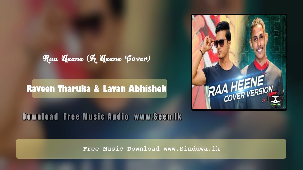 Raa Heene (A Heene Cover)
