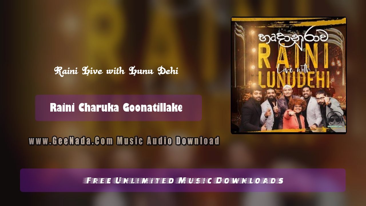 Raini Live with Lunu Dehi