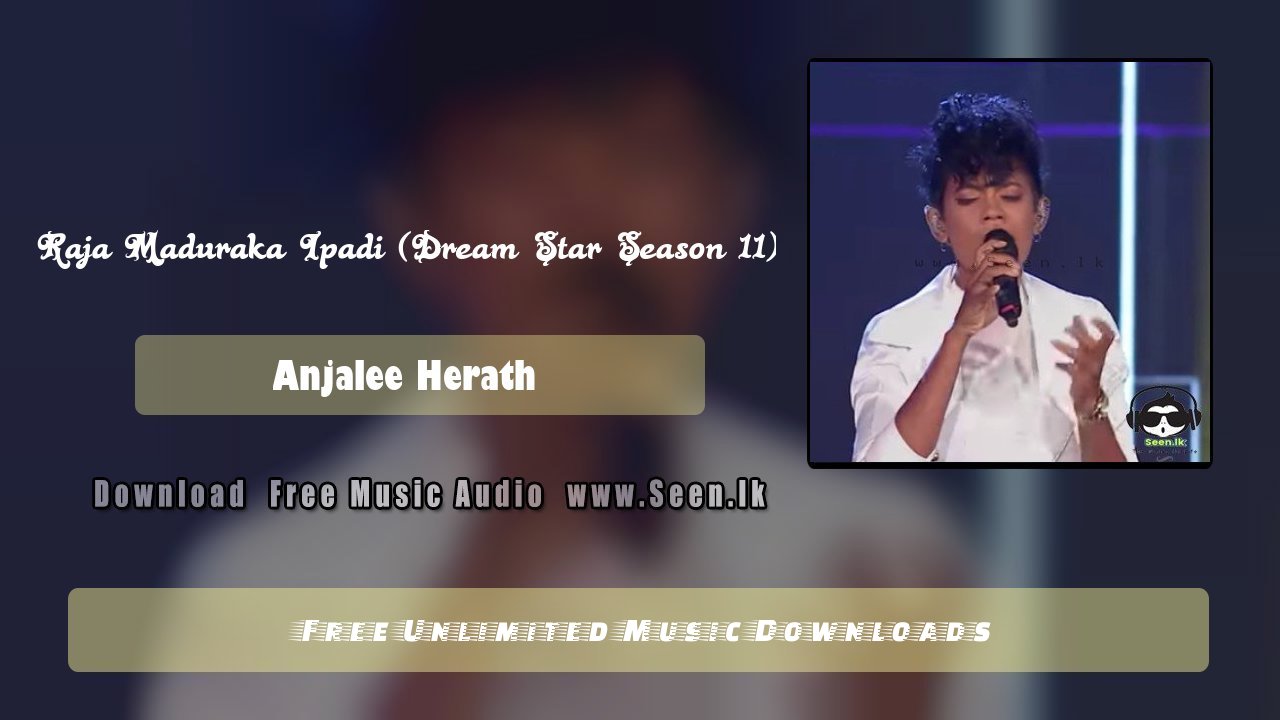 Raja Maduraka Ipadi (Dream Star Season 11)