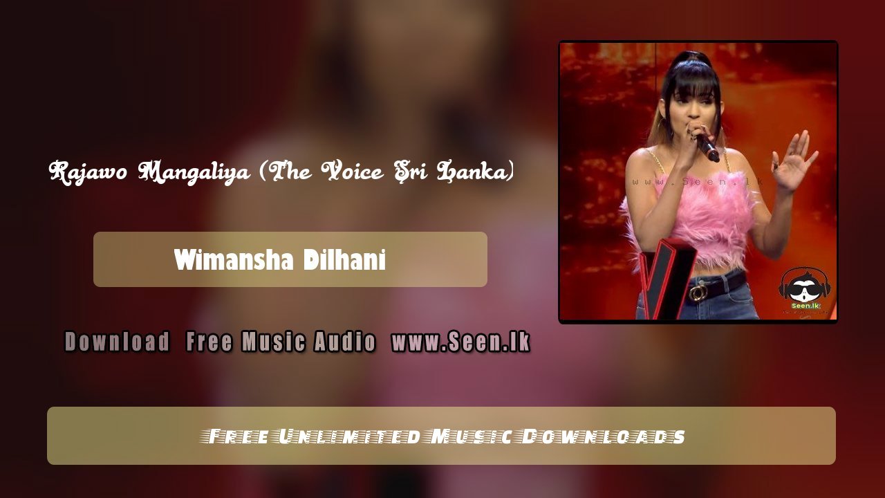 Rajawo Mangaliya (The Voice Sri Lanka)