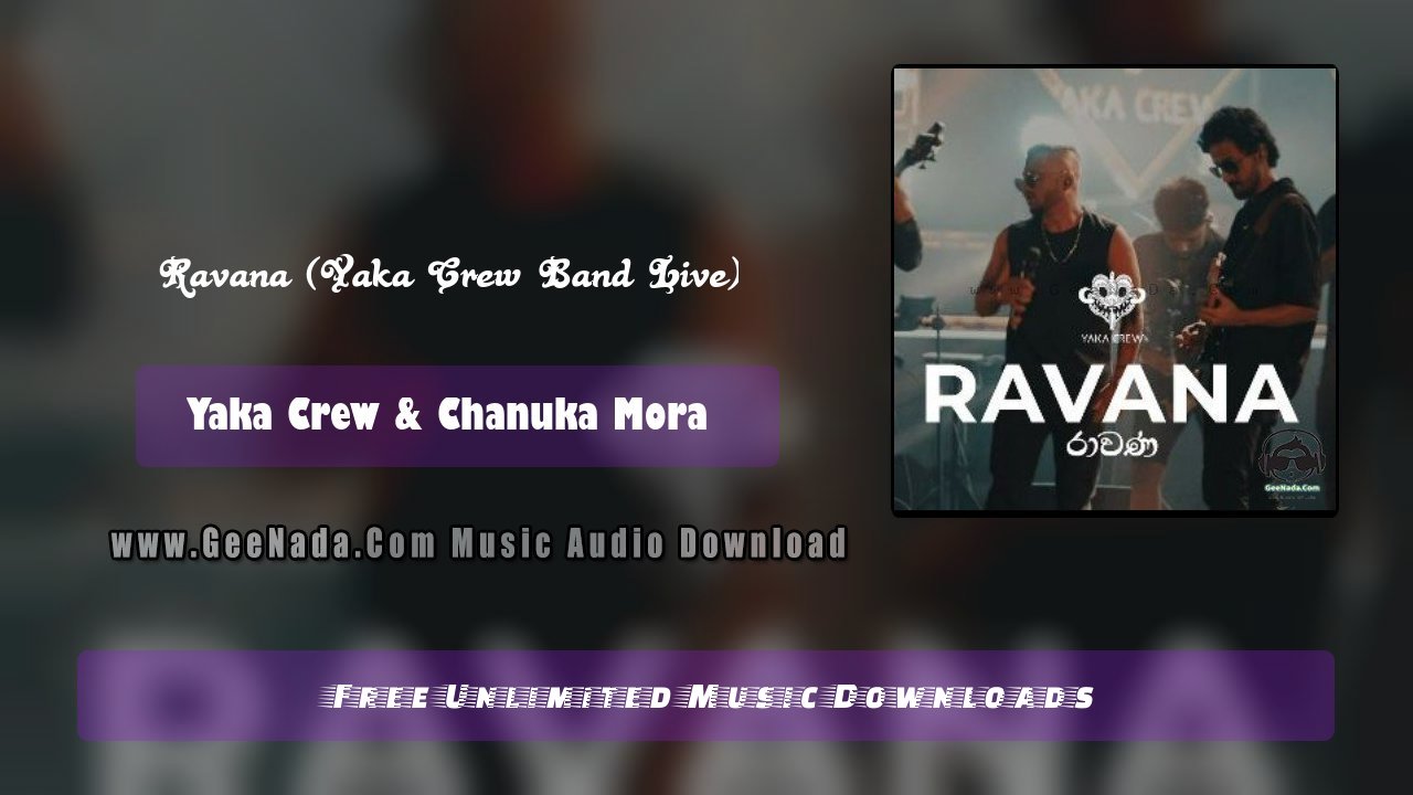 Ravana (Yaka Crew Band Live)
