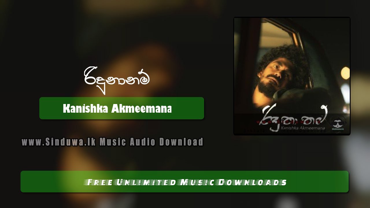 Riduna Nam by Kanishka Akmeemana song cover
