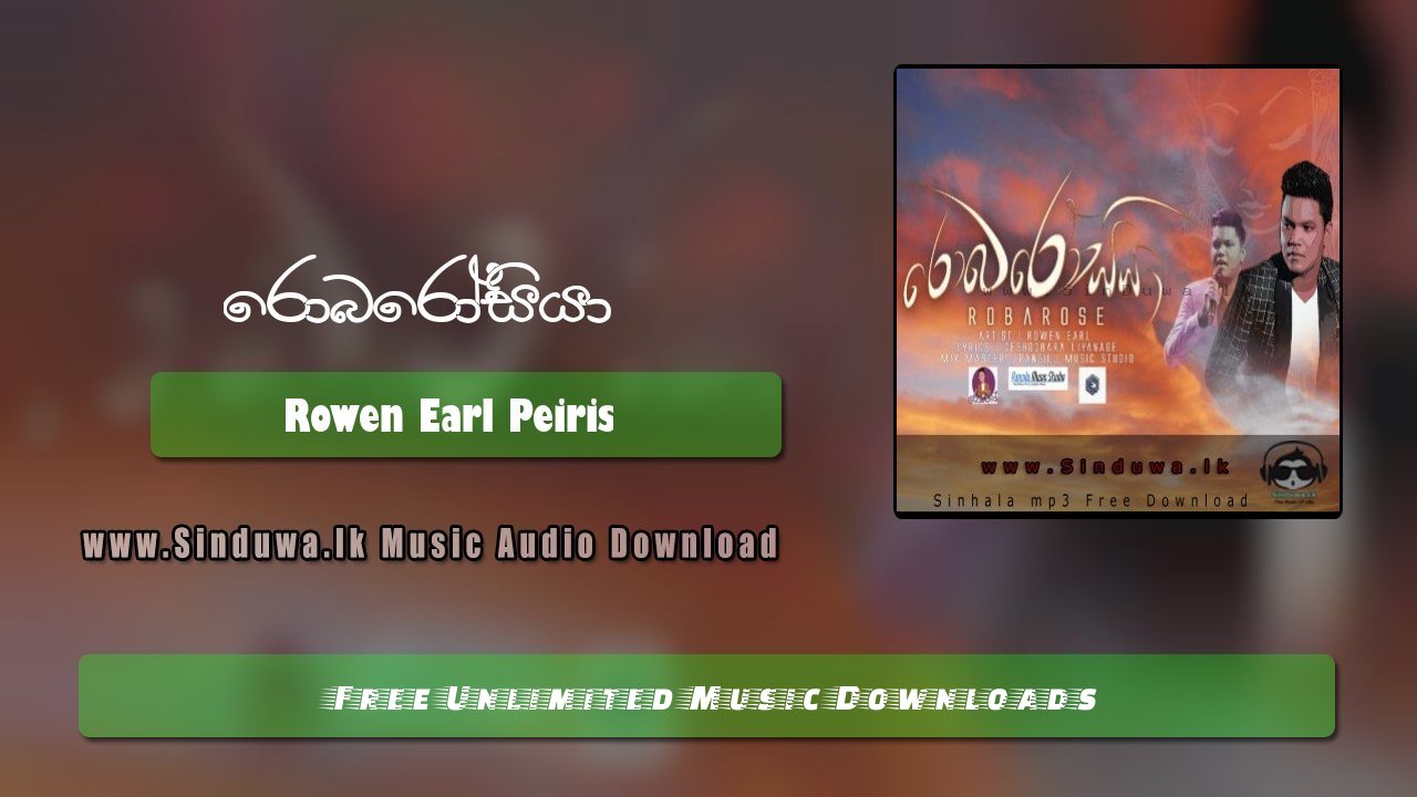 Robarose by Rowen Earl Peiris song cover