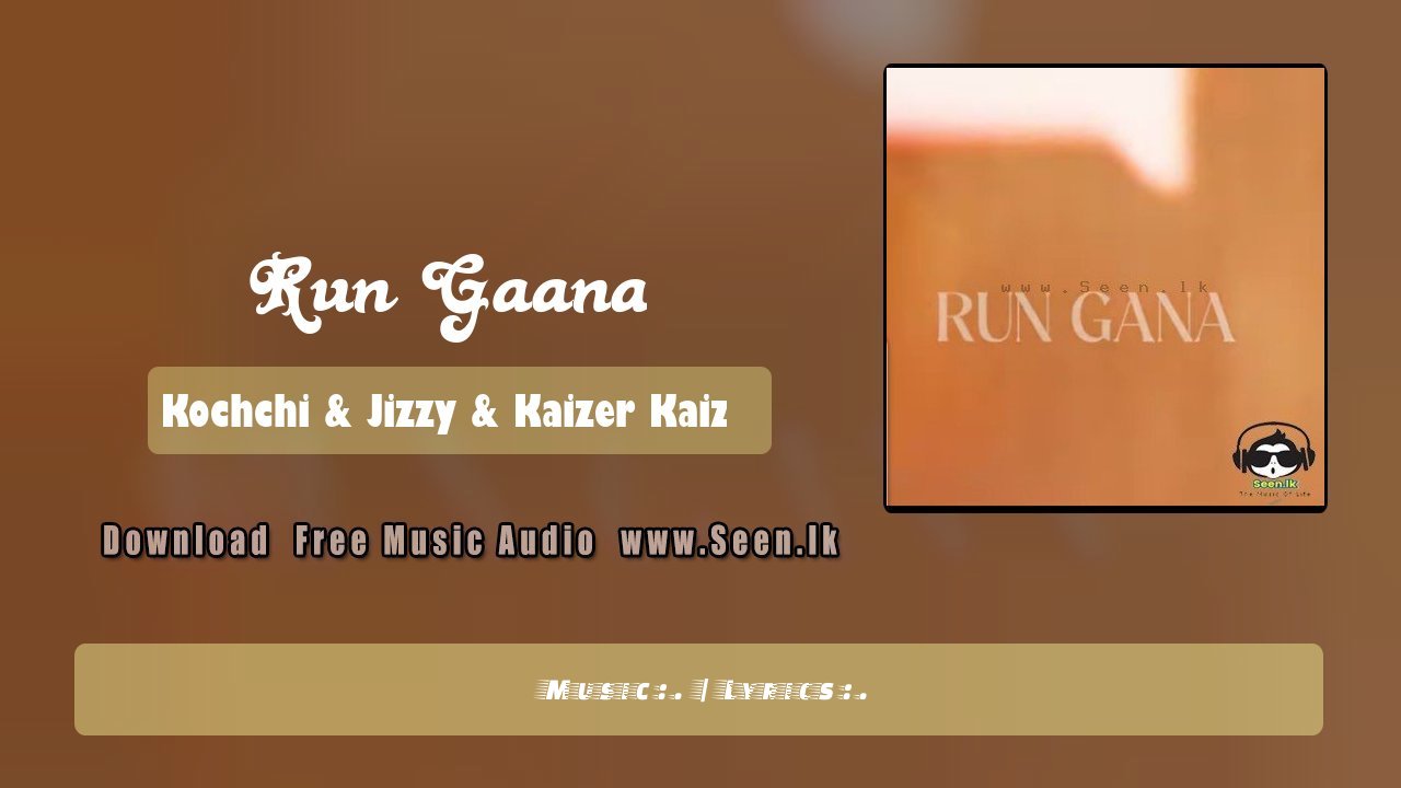 Run Gaana