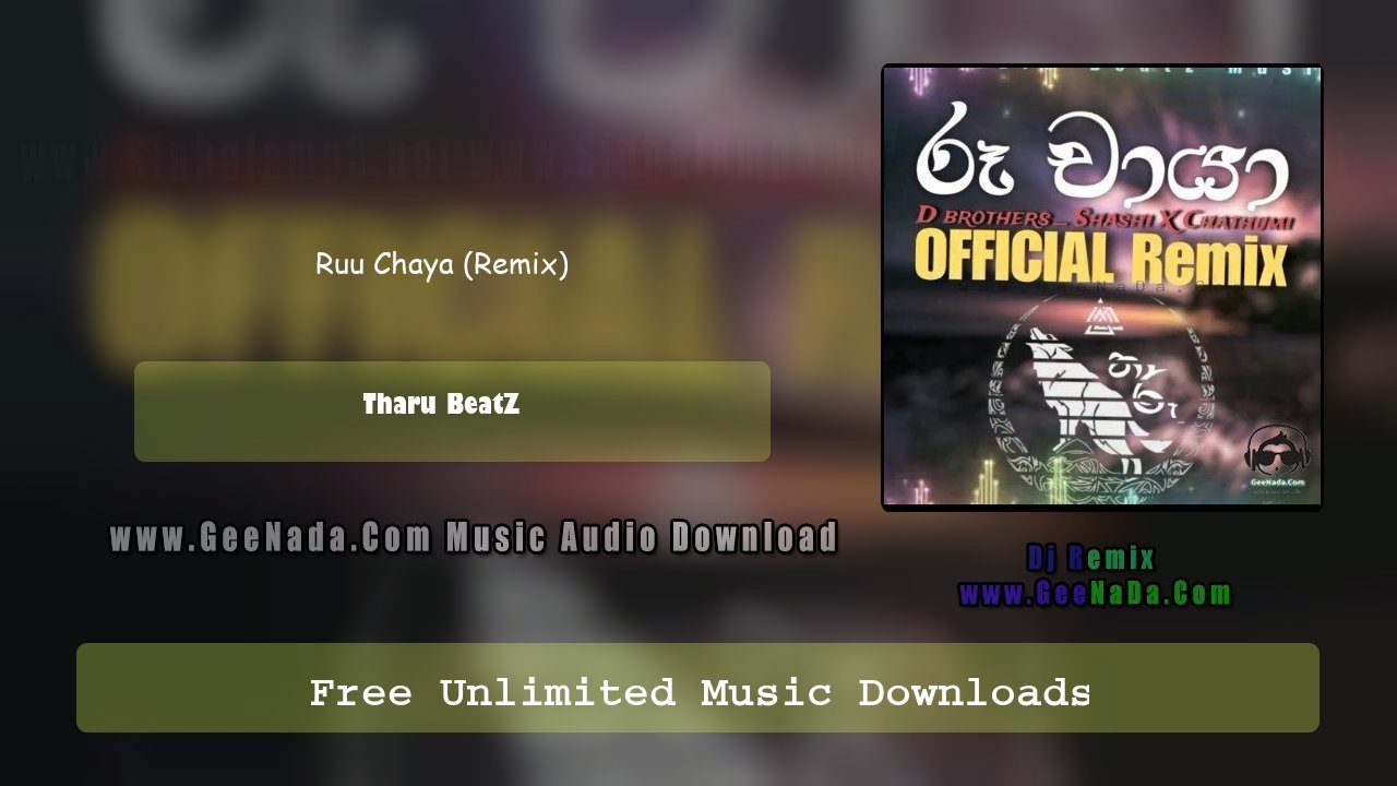 Ruu Chaya (Remix)