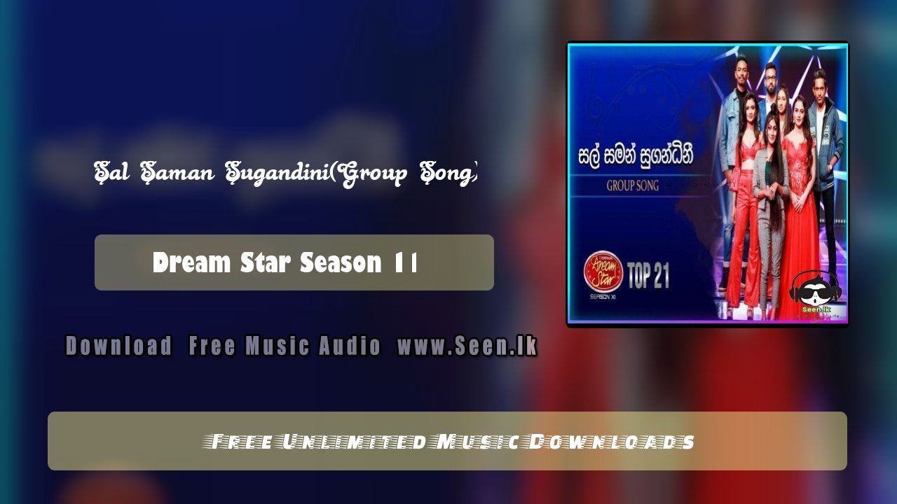 Sal Saman Sugandini(Group Song)