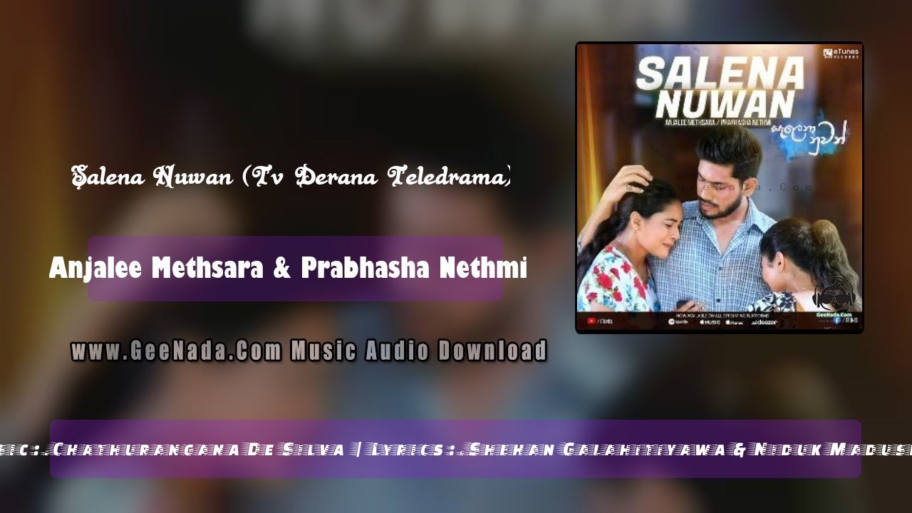 Salena Nuwan (Tv Derana Teledrama)