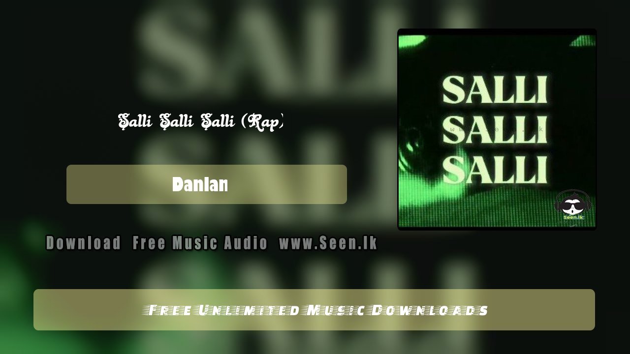 Salli Salli Salli (Rap)