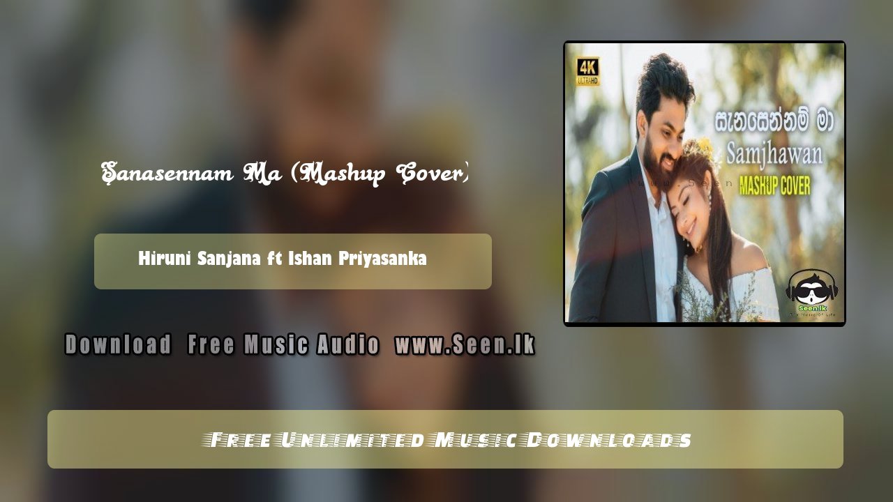 Sanasennam Ma (Mashup Cover)