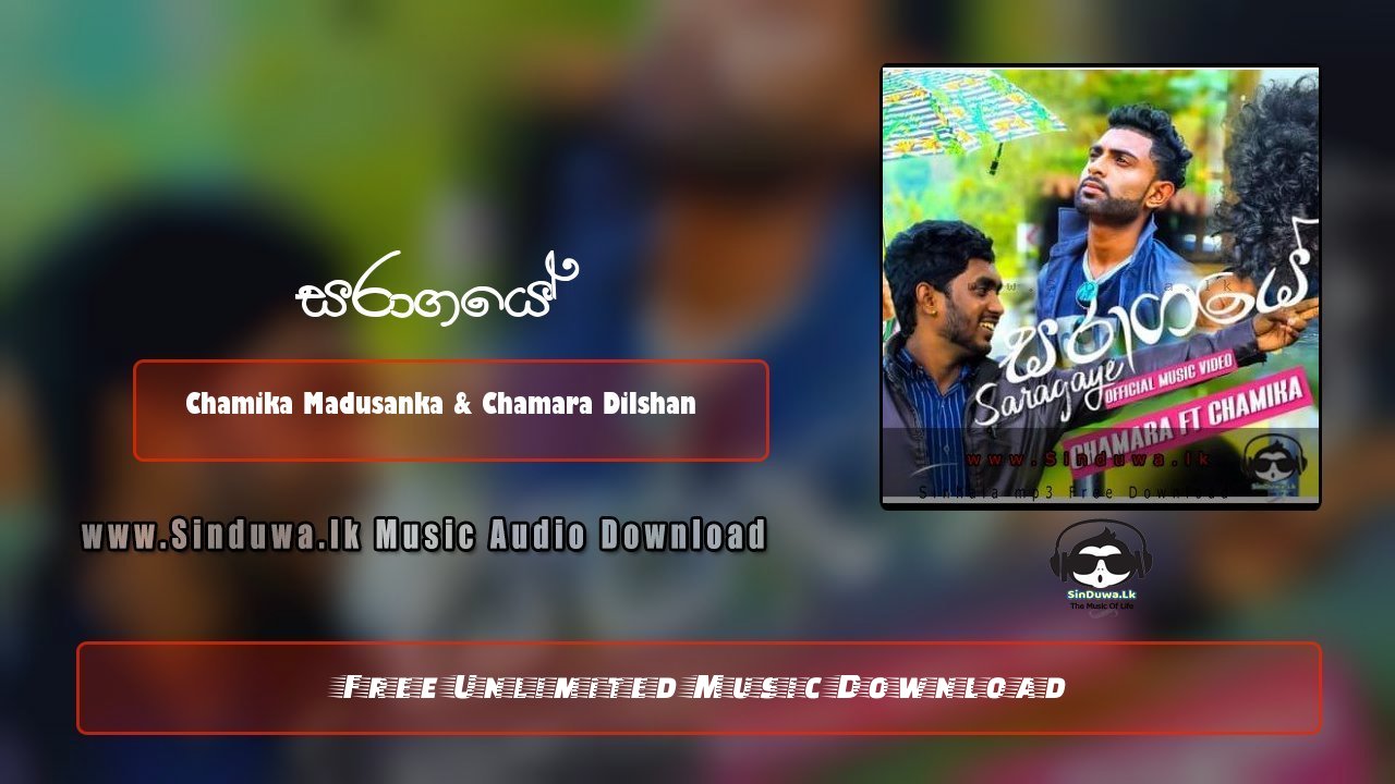 Saragaye by Chamika Madusanka song cover