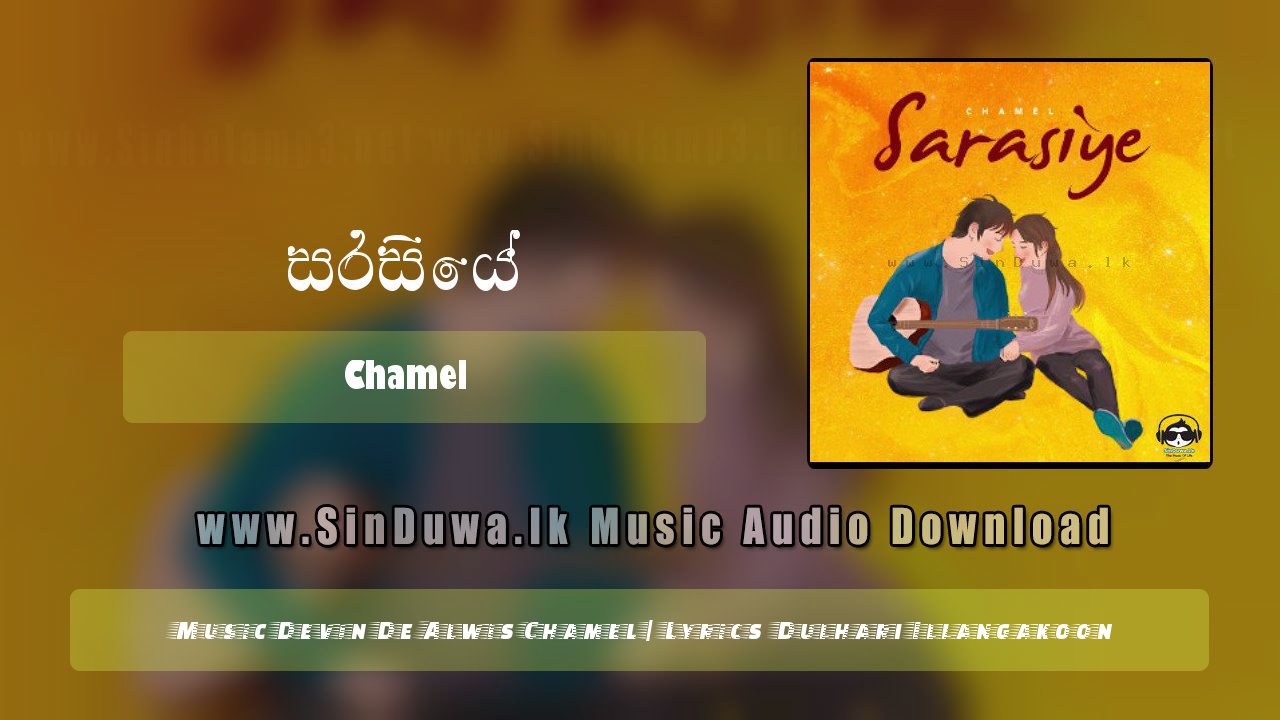 Sarasiye by Chamel song cover