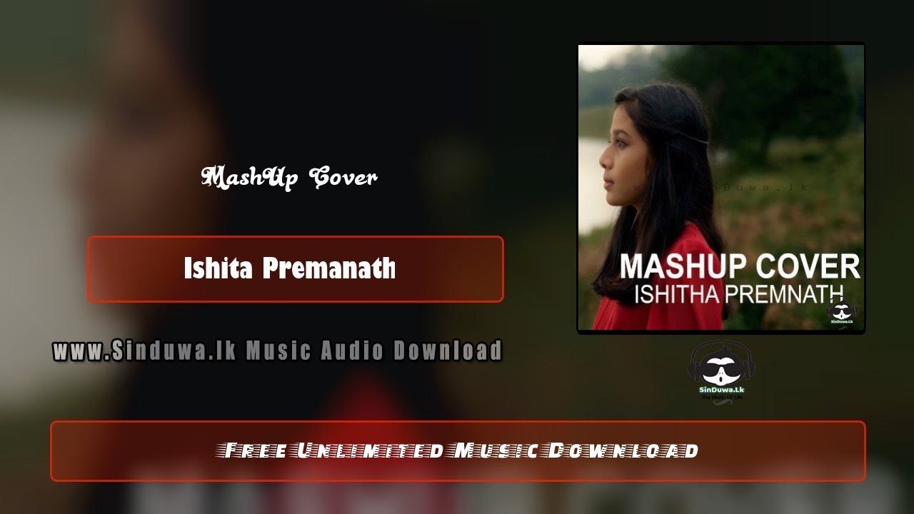 Seetha Maruthe & I Will Always Love You MashUp by Ishita Premanath song cover
