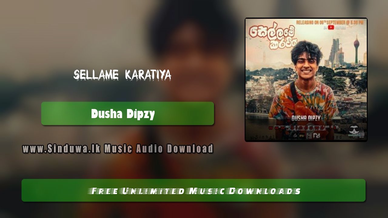 Sellame Karatiya by Dusha Dipzy song cover