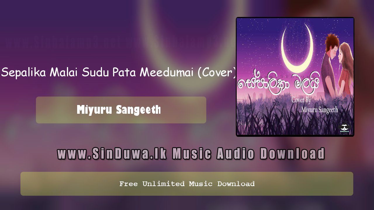 Sepalika Malai Sudu Pata Meedumai (Cover) by Miyuru Sangeeth song cover