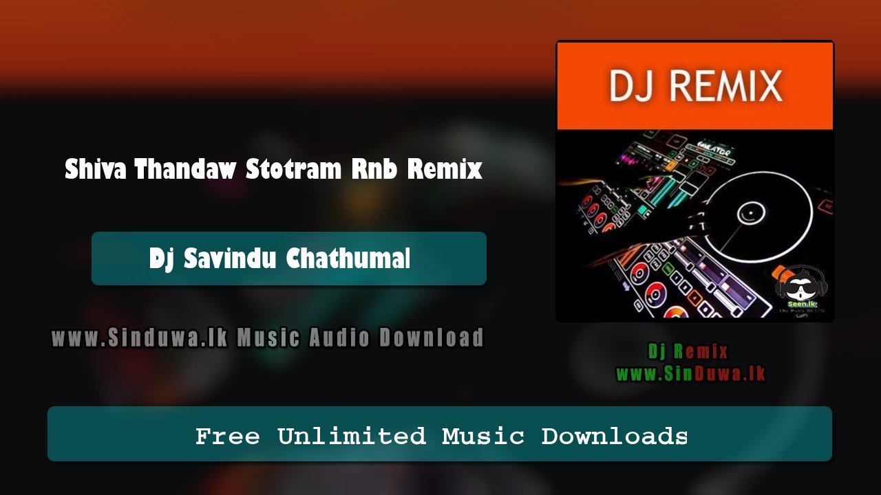Shiva Thandaw Stotram Rnb Remix