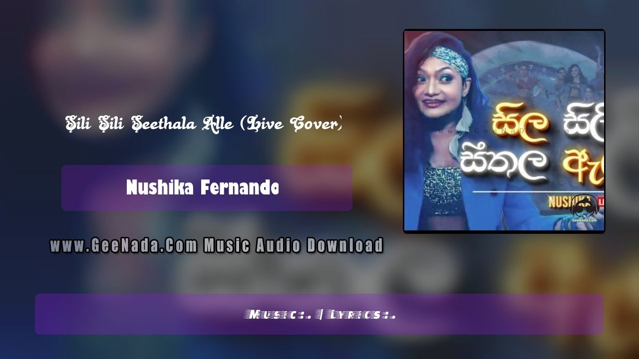 Sili Sili Seethala Alle (Live Cover)
