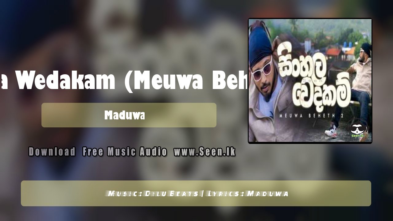 Sinhala Wedakam (Meuwa Beheth 2)