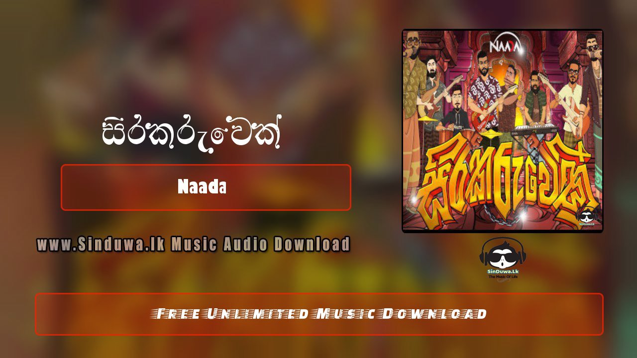 Sirakaruwek by Naada song cover