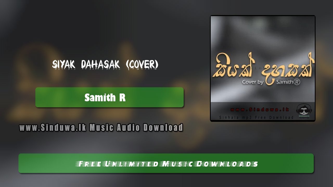 Siyak Dahasak (Cover) by Samith R song cover