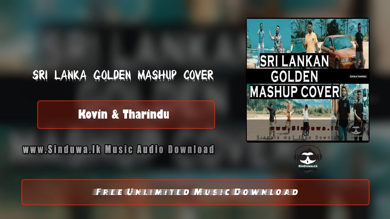 Sri lanka Golden Mashup Cover by Kovin & Tharindu song cover