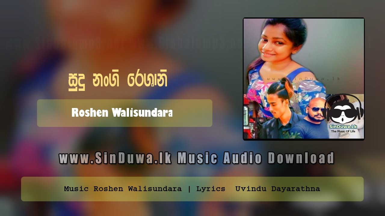 Sudu Nangi Reshani by Roshen Walisundara song cover