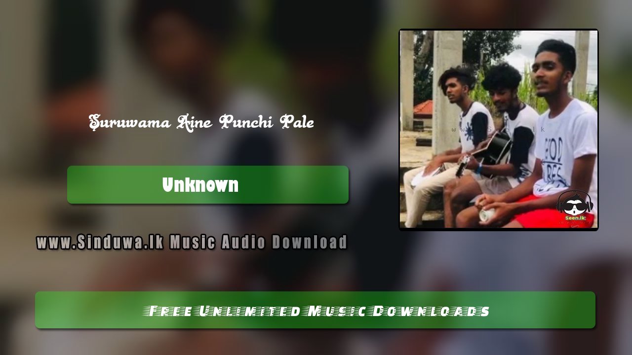 Suruwama Ayine Punchi Pale