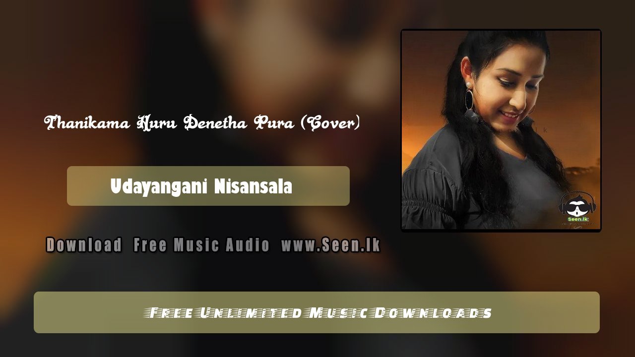 Thanikama Huru Denetha Pura (Cover)