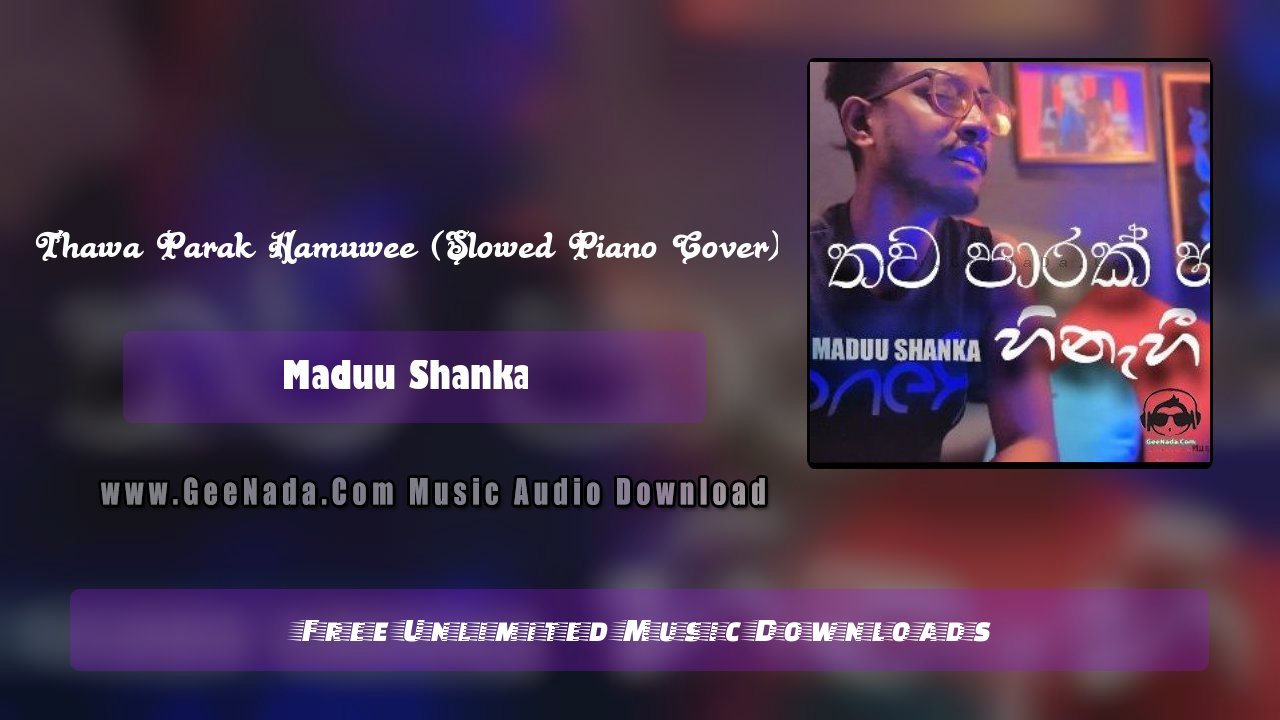 Thawa Parak Hamuwee (Slowed Piano Cover)
